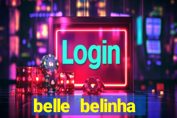 belle belinha vazados privacy